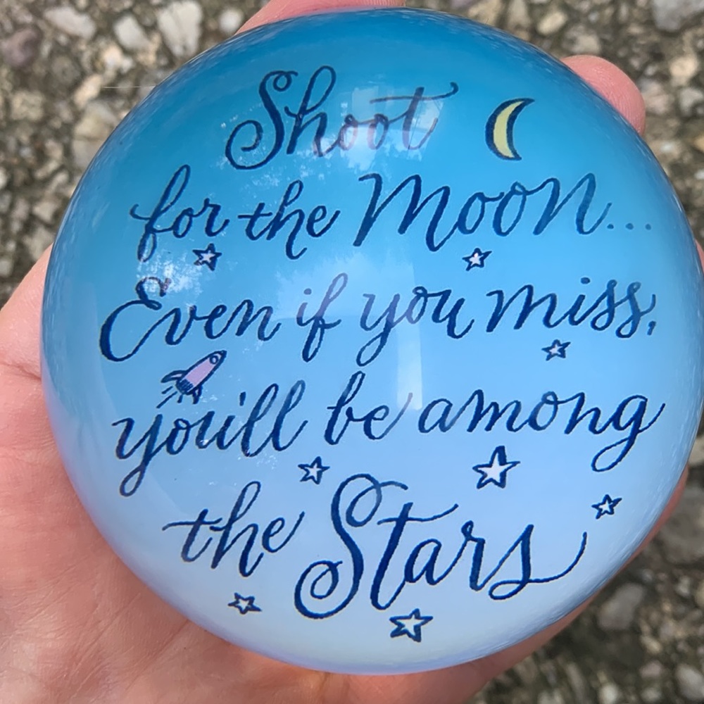 Glass dome paperweight ‘Shoot for the Moon…Even if you miss, you’ll be among…